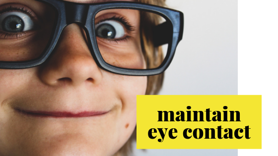 Talk It Forward Maintain Eye Contact